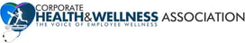 Corporate Health & Wellness Association - The Voice of Employee Wellness