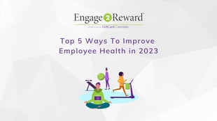 Top 5 Ways To Improve Employee Health in 2023