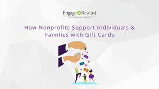 How Nonprofits Support Individuals & Families with Gift Cards