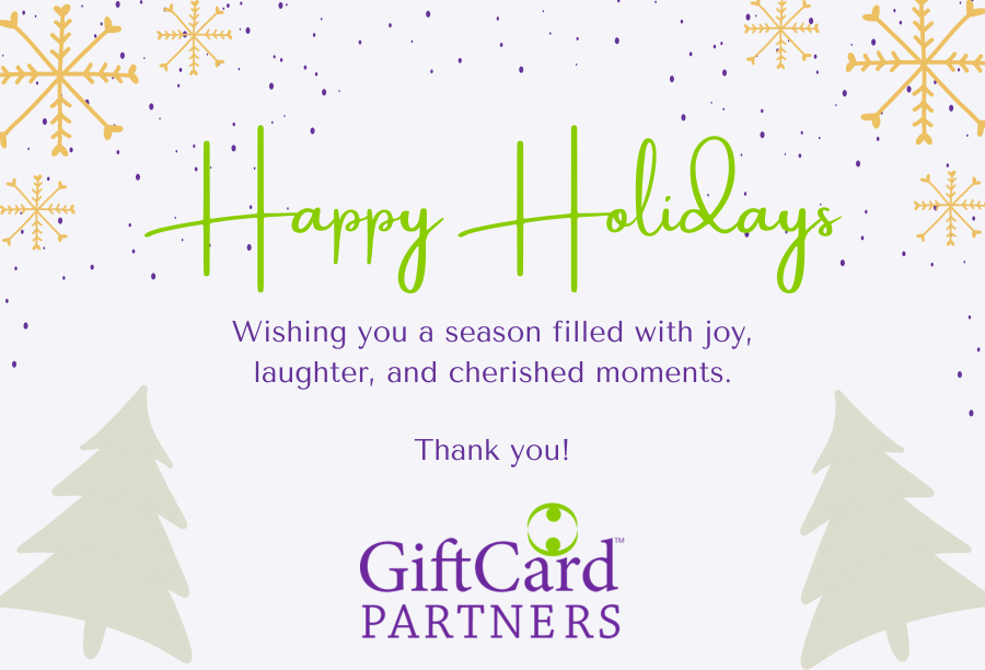 Holiday Greetings & Thanks from the GiftCard Partners Team